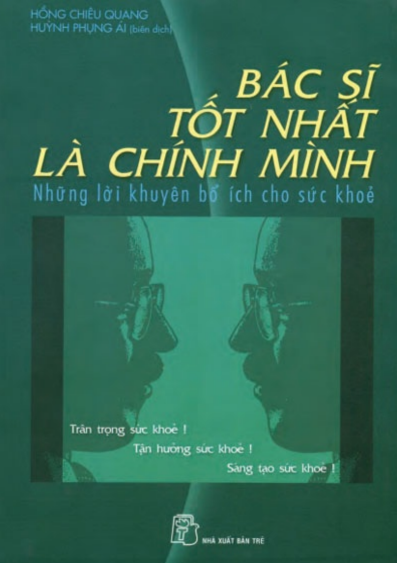 Link Tải Sách "Bác Sĩ Tốt Nhất Là Chính Mình" Free PDF