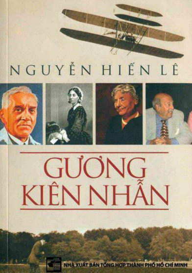 2 Quyển Sách Về Những Tấm Gương Hy Sinh, Kiên Nhẫn Trên Thế Giới - Nguyễn Hiến Lê