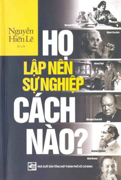 Link Tải Sách "Họ Lập Nên Sự Nghiệp Bằng Cách Nào?" Free PDF - BLOGTRITHUC.COM