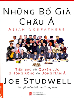 Tải sách "Những Bố Già Châu Á – Joe Studwell" Free PDF