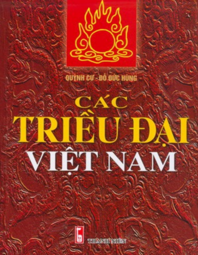 Link Tải Sách "Quyển Sách Hay Về Các Triều Đại Ở Việt Nam" Free PDF