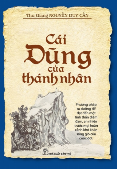 20 Điều Rút Ra Từ Sách "Cái DŨNG Của Thánh Nhân"