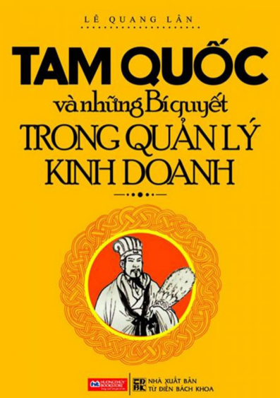 Tải sách "Tam Quốc Và Những Bí Quyết Quản Lý Trong Kinh Doanh - Lê Quang Lân" Free PDF