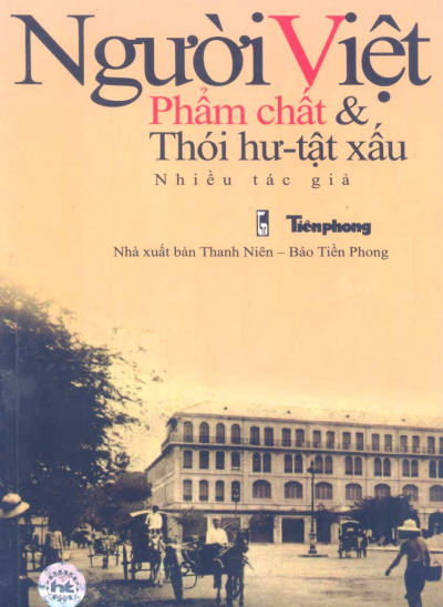 Link Tải Sách "Người Việt - Phẩm Chất Và Thói Hư, Tật Xấu" Free PDF